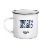 Thirsty Legend Enamel Mug